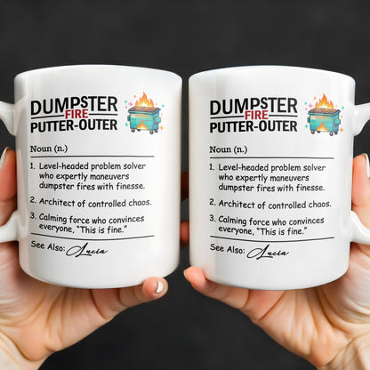 Dumpster Fire Putter-Outer For Colleagues And Friends