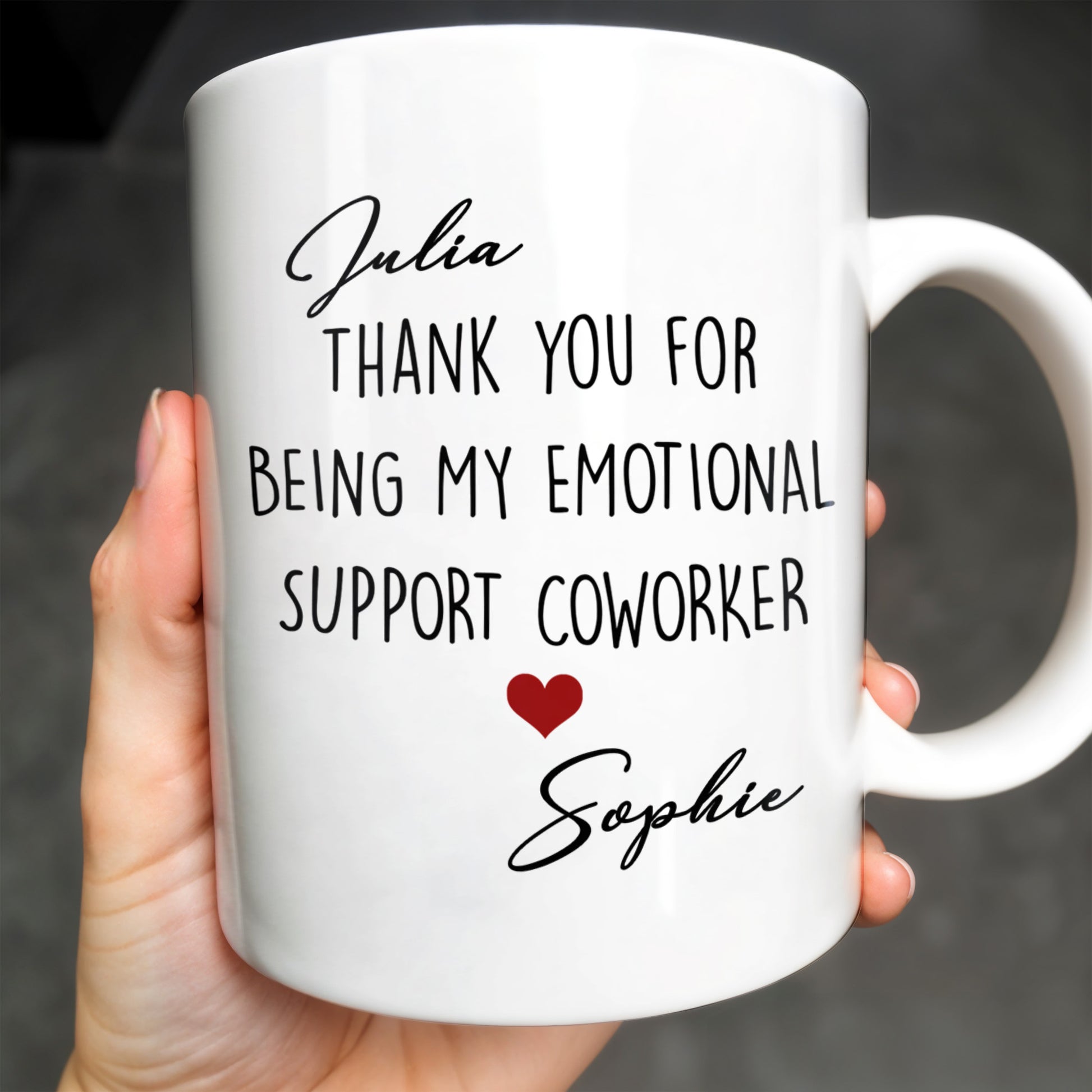 Thank You For Being My Emotional Support Coworker