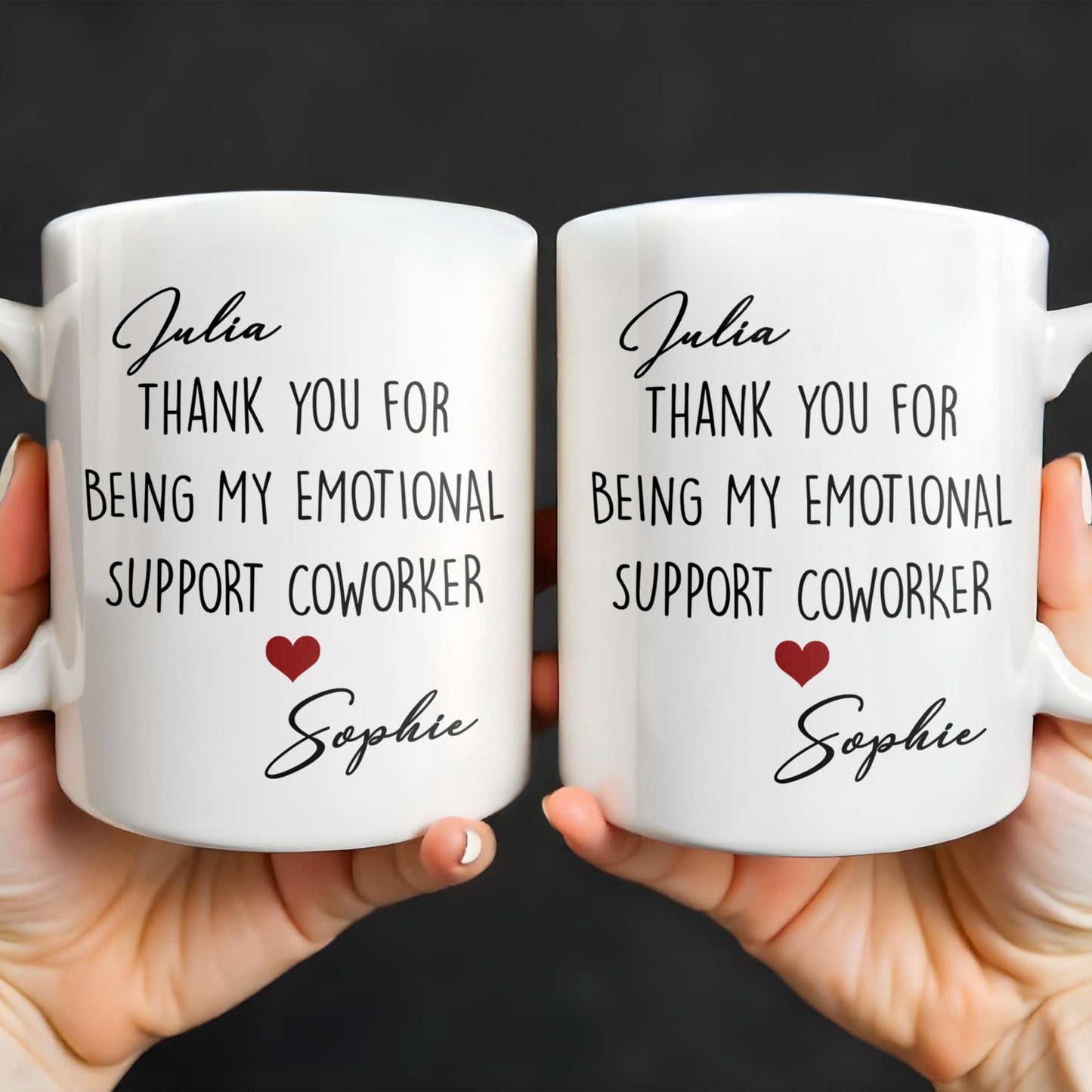 Thank You For Being My Emotional Support Coworker