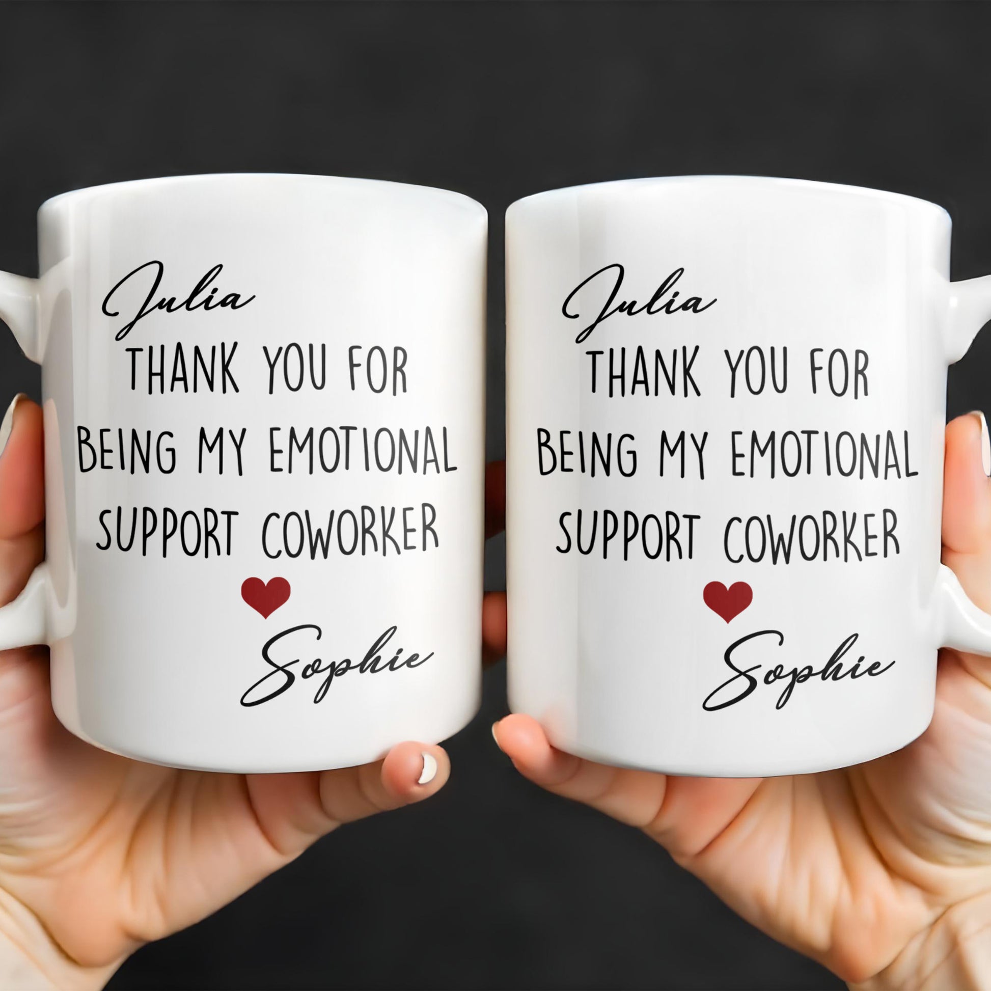 Thank You For Being My Emotional Support Coworker