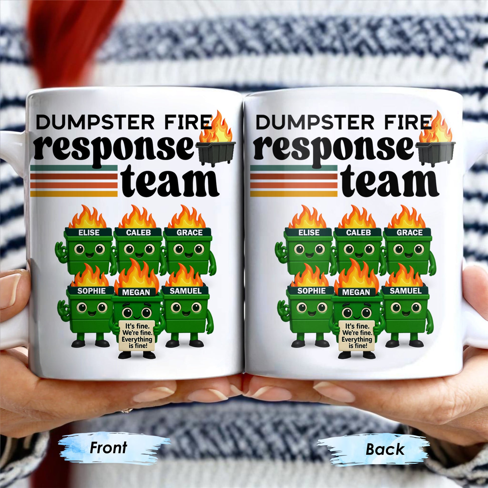 Dumpster Fire Response Team It's Fine We're Fine