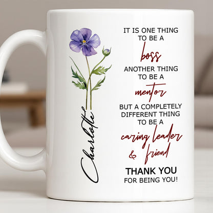 It Is One Thing To Be A Boss Flower