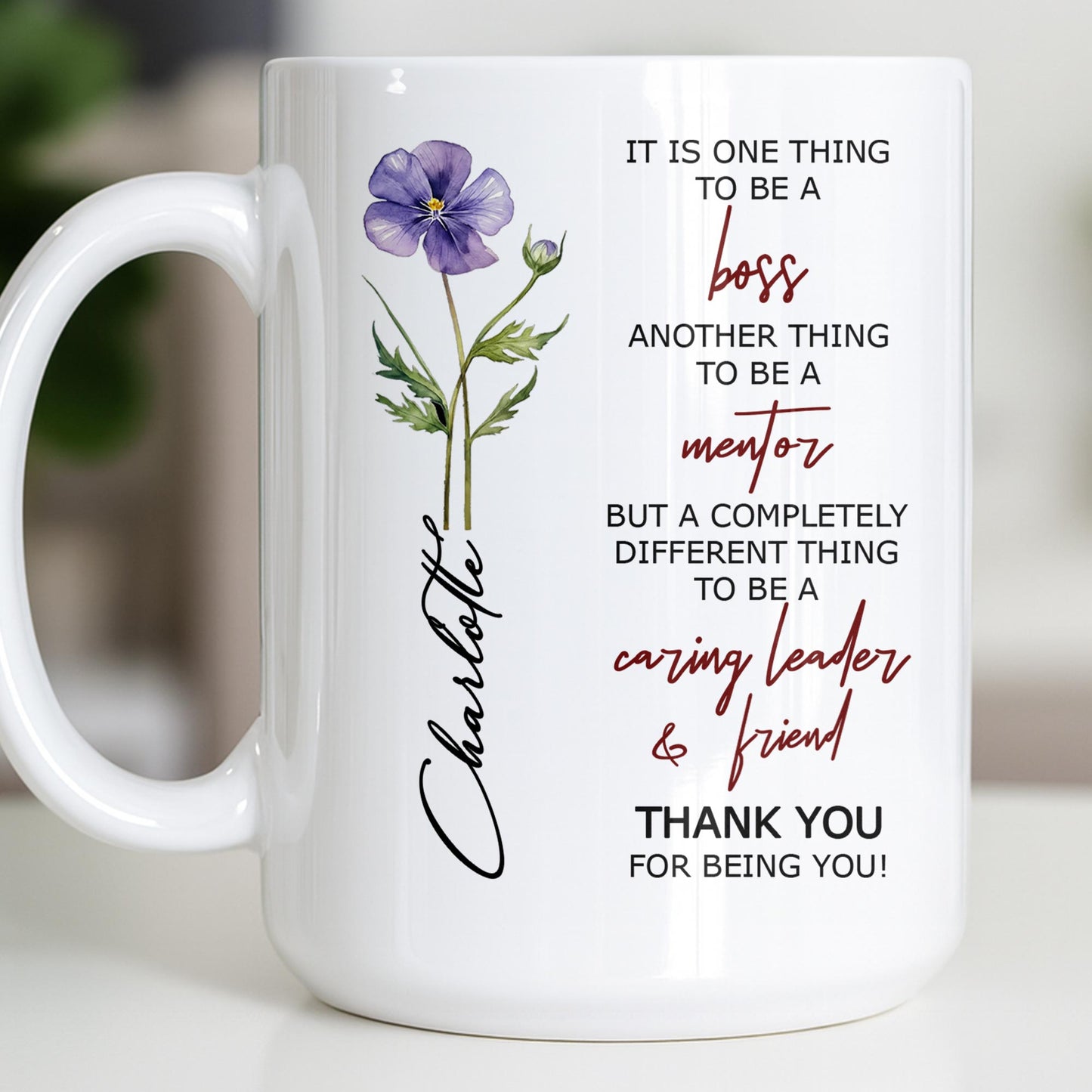 It Is One Thing To Be A Boss Flower