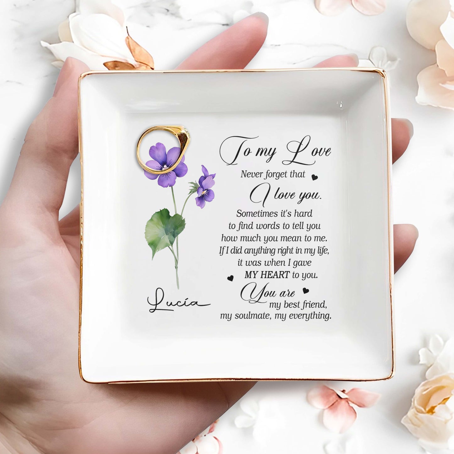 Never Forget That I Love You. Sometimes It's Hard - Personalized Custom Jewelry Dish - CP004_SCRD