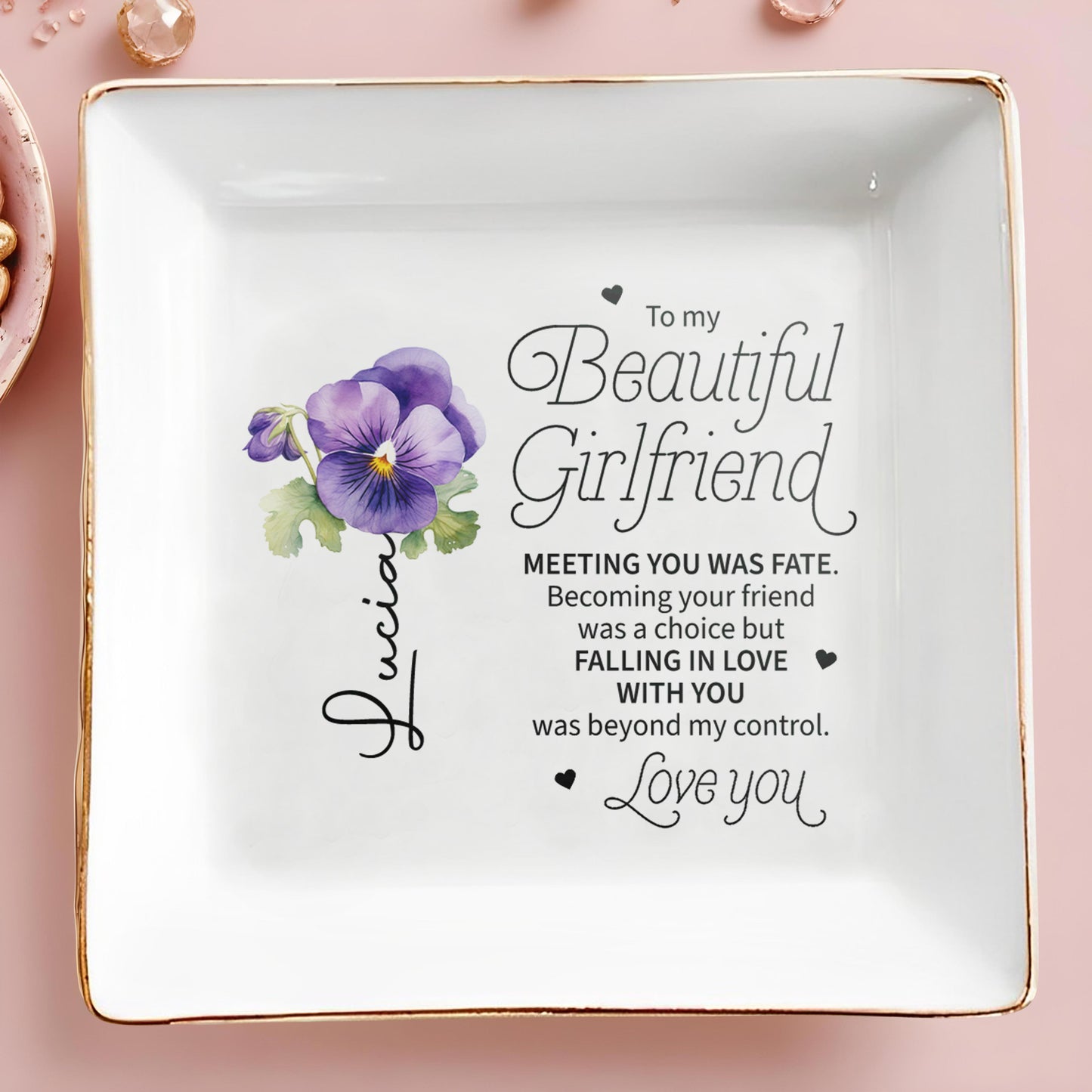 To My Beautiful Girlfriend Jewelry Dish