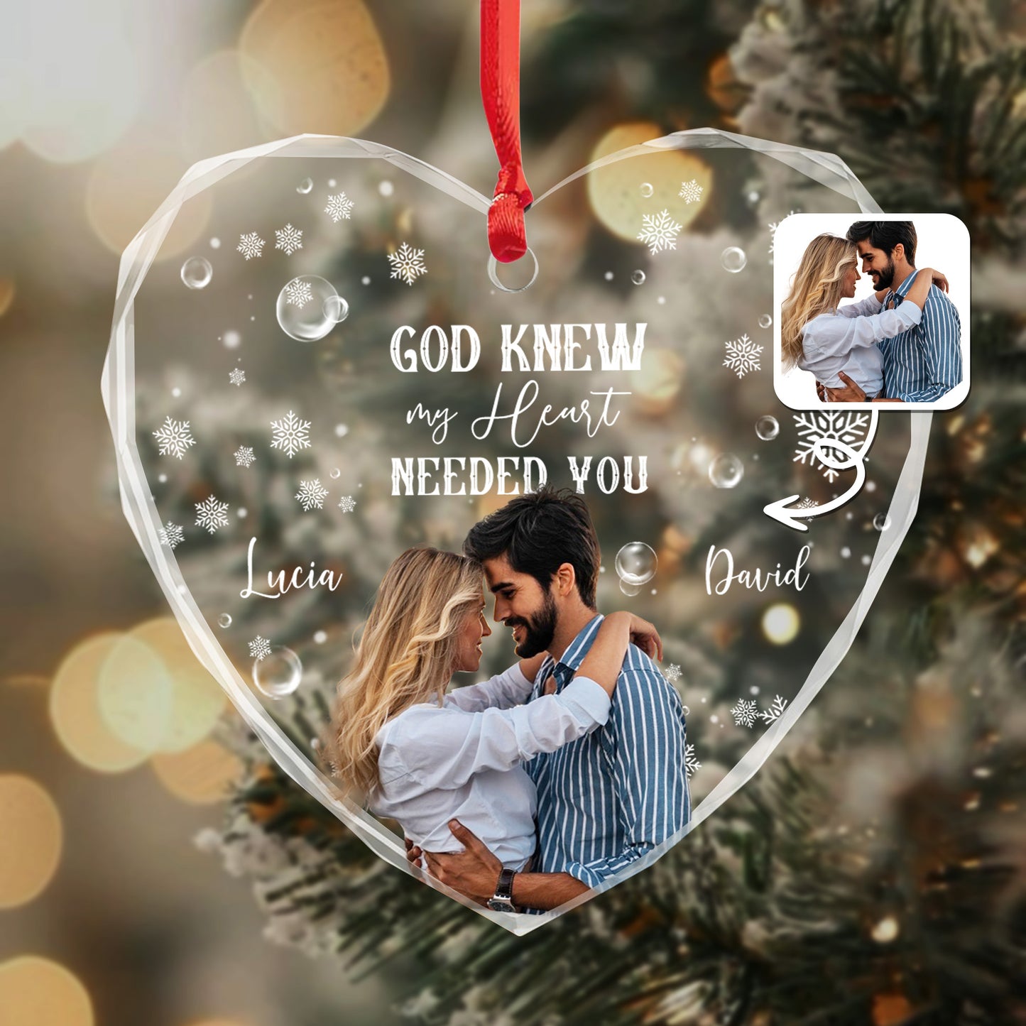 God Knew My Heart Needed You Heart Ornament