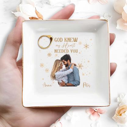 God Knew My Heart Needed You Custom Couple Dish