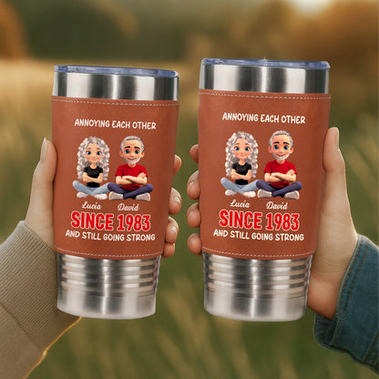 Annoying Each Other And Still Going Strong