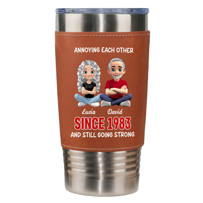 Annoying Each Other And Still Going Strong