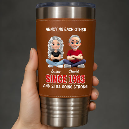 Annoying Each Other And Still Going Strong