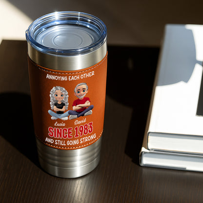 Annoying Each Other And Still Going Strong