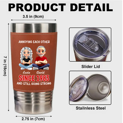 Annoying Each Other And Still Going Strong