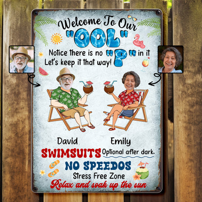 Welcome To Our OOL, Notice There Is No P In It