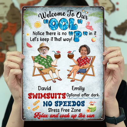 Welcome To Our OOL, Notice There Is No P In It