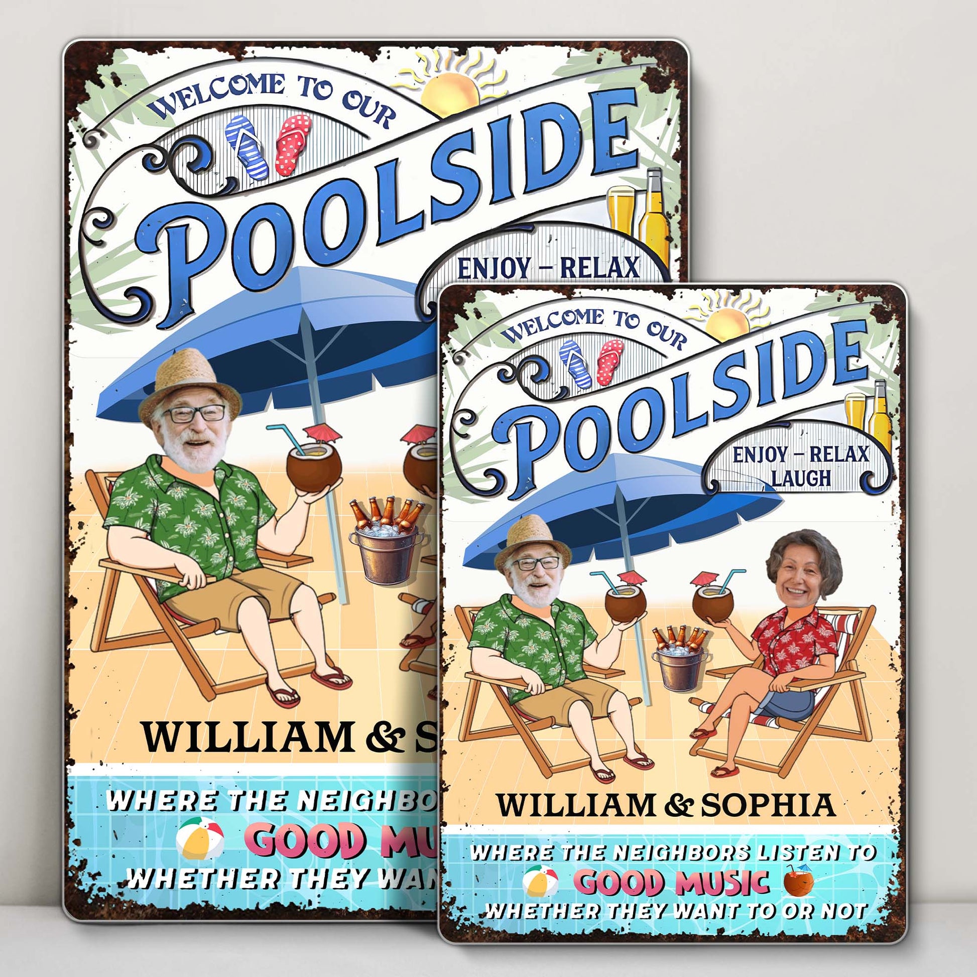 Welcome To Our Poolside Enjoy Relax Laugh