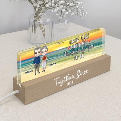 Grow Old With Me, The Best Is Yet To Be