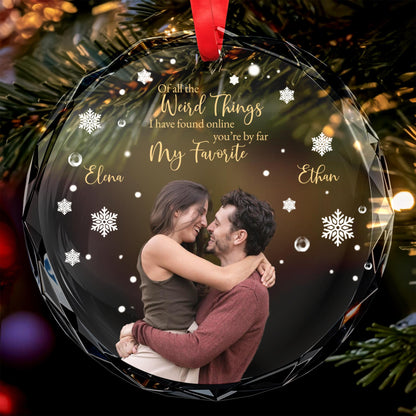 Wonderful Things Found Online You're My Favorite Connection - Personalized Custom Circle Glass Ornament - CPL052_CGOR