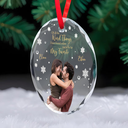 Wonderful Things Found Online You're My Favorite Connection - Personalized Custom Circle Glass Ornament - CPL052_CGOR