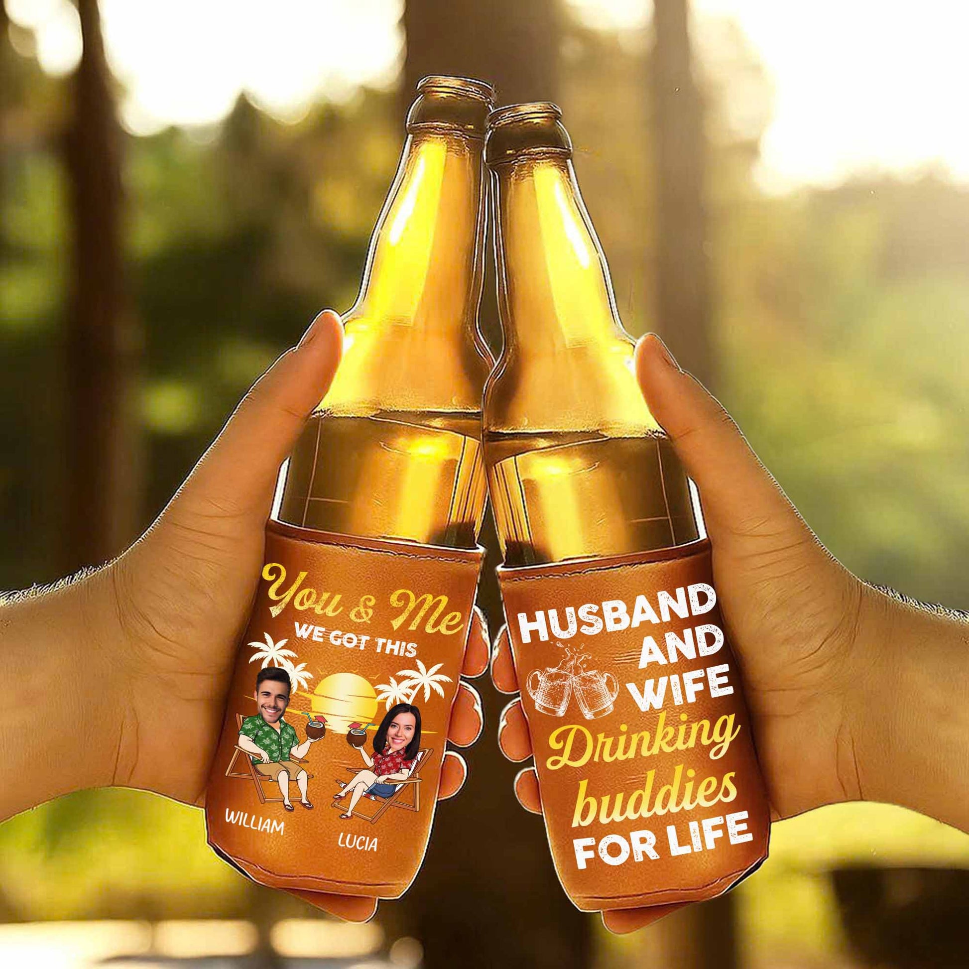 You & Me We Got This, Husband And Wife Drinking Buddies