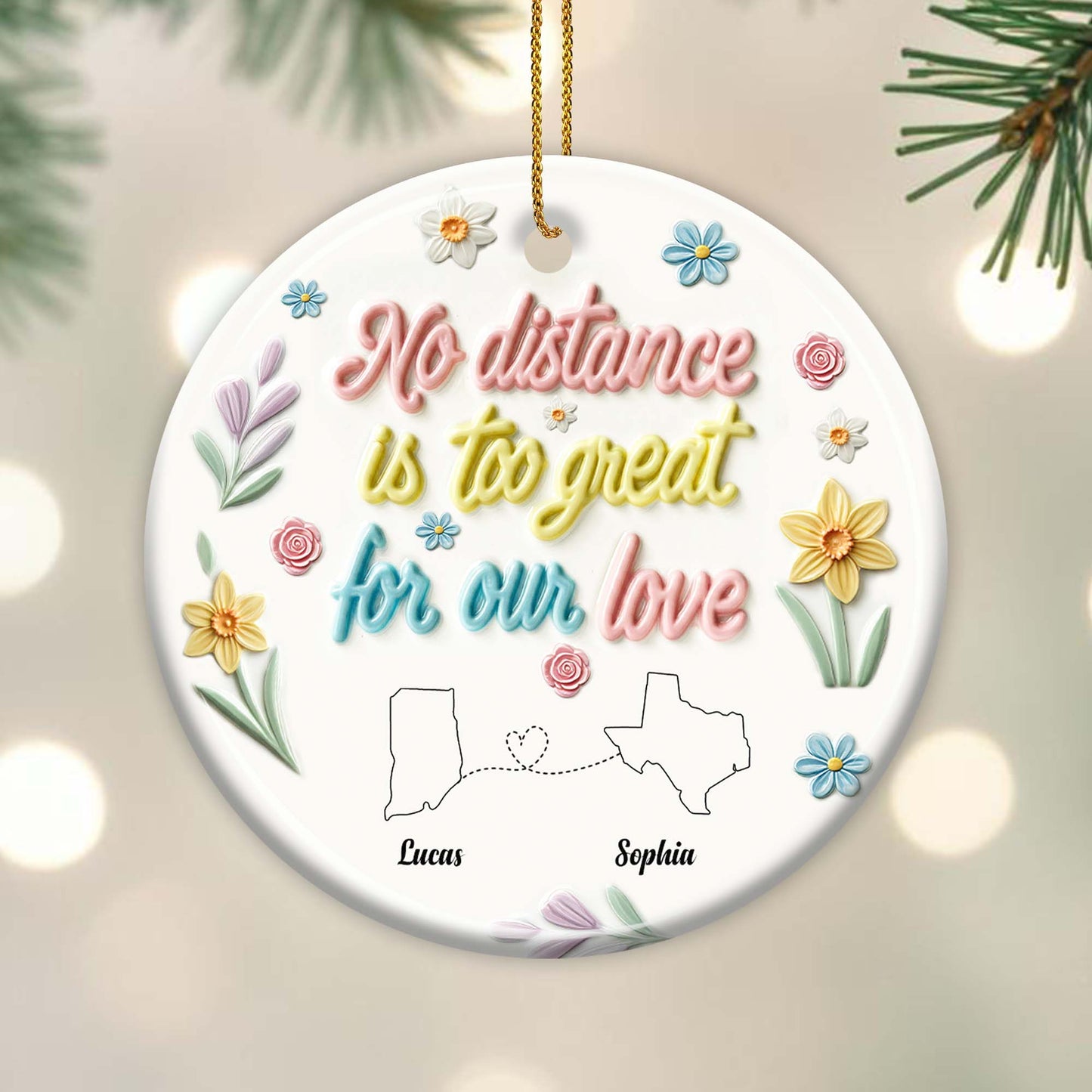 No Distance Is Too Great For Our Love With Floral Design