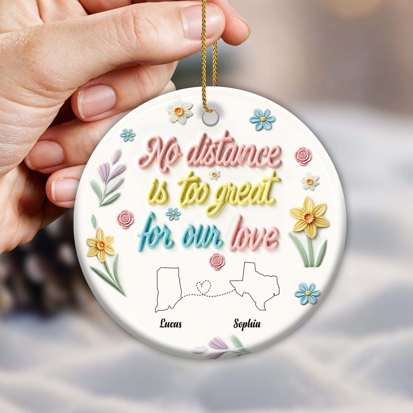 No Distance Is Too Great For Our Love With Floral Design