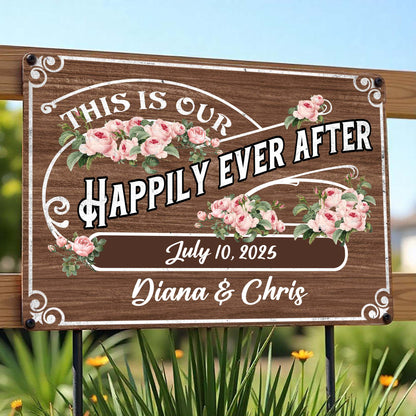 This Is Our Happily Ever After With Flowers