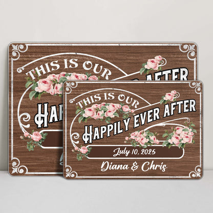 This Is Our Happily Ever After With Flowers