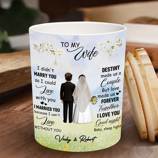 To My Wife Destiny Made Us Forever Together