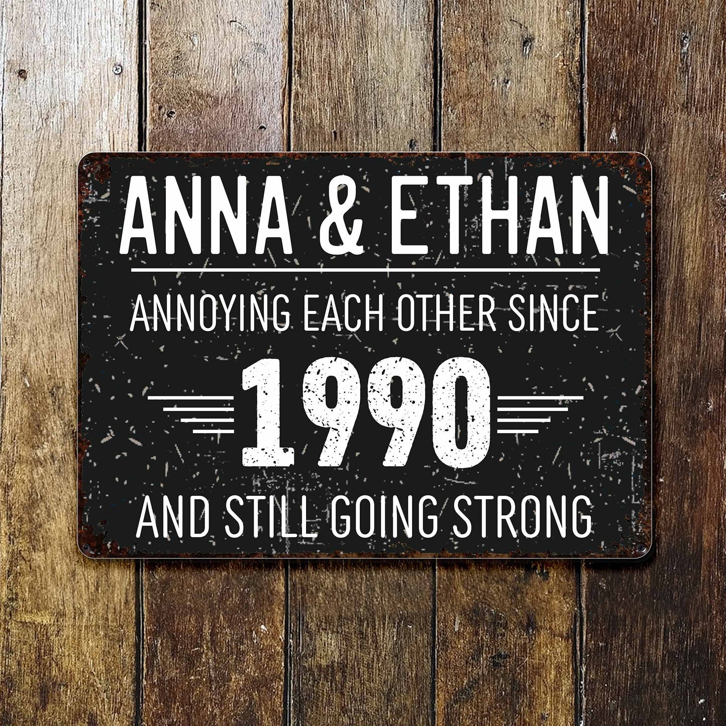 Annoying Each Other and Still Going Strong - Personalized Metal Sign - CPL063_MSIGN