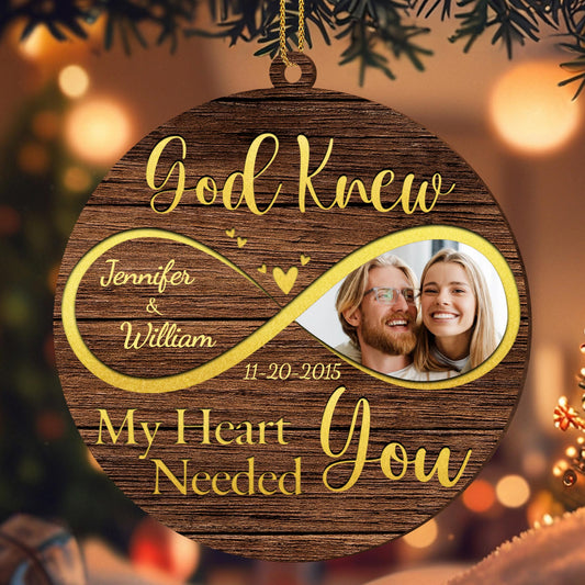 God Knew My Heart Needed You Ornament With Heart and Leaves