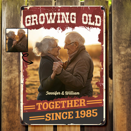 Growing Old Together, Customizable Sign for Elderly Couples
