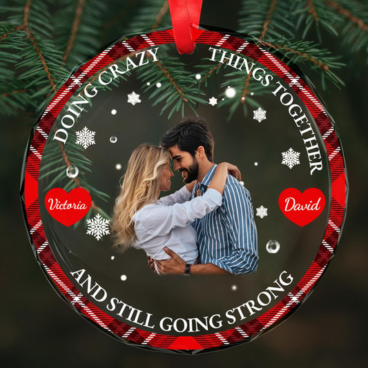 Doing Crazy Things Together, Strong Relationship Circle Ornament