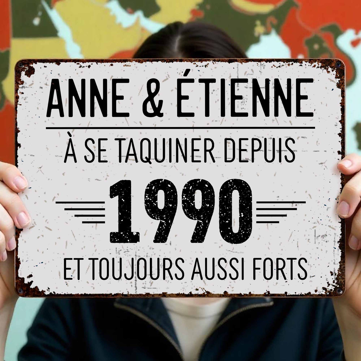 À Se Taquiner Depuis Et Toujours Aussi Forts - Personalized Metal Sign - CPL077_MSIGN