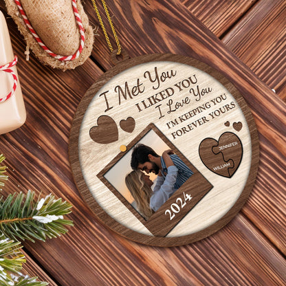 I Met You I Love You Forever Yours Photo Frame Ornament