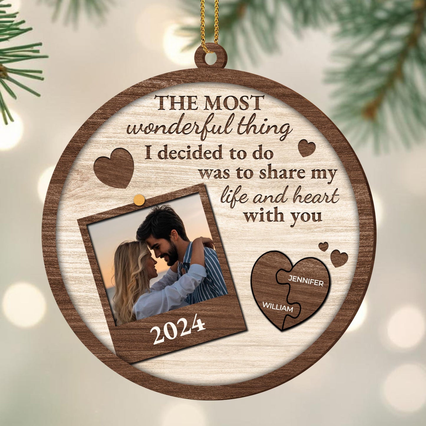 Share My Life and Heart with You Ornament