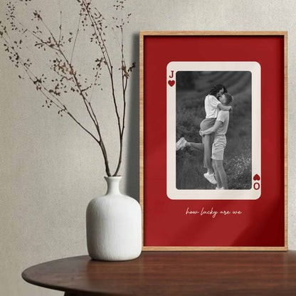 How Lucky Are We Playing Card Design Poster