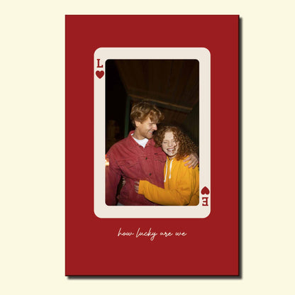How Lucky Are We Playing Card Design Poster