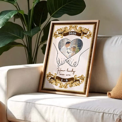 How Lucky Are We, Heart And Hands