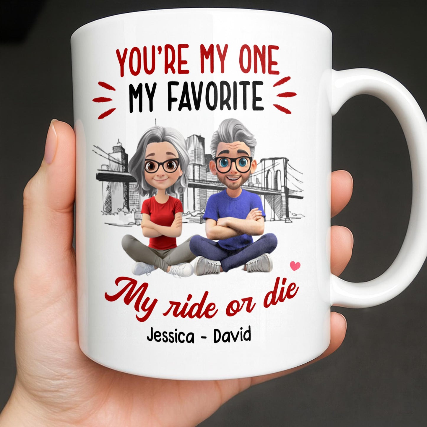 You're My One My Favorite My Ride Or Die, Couple And City Skyline