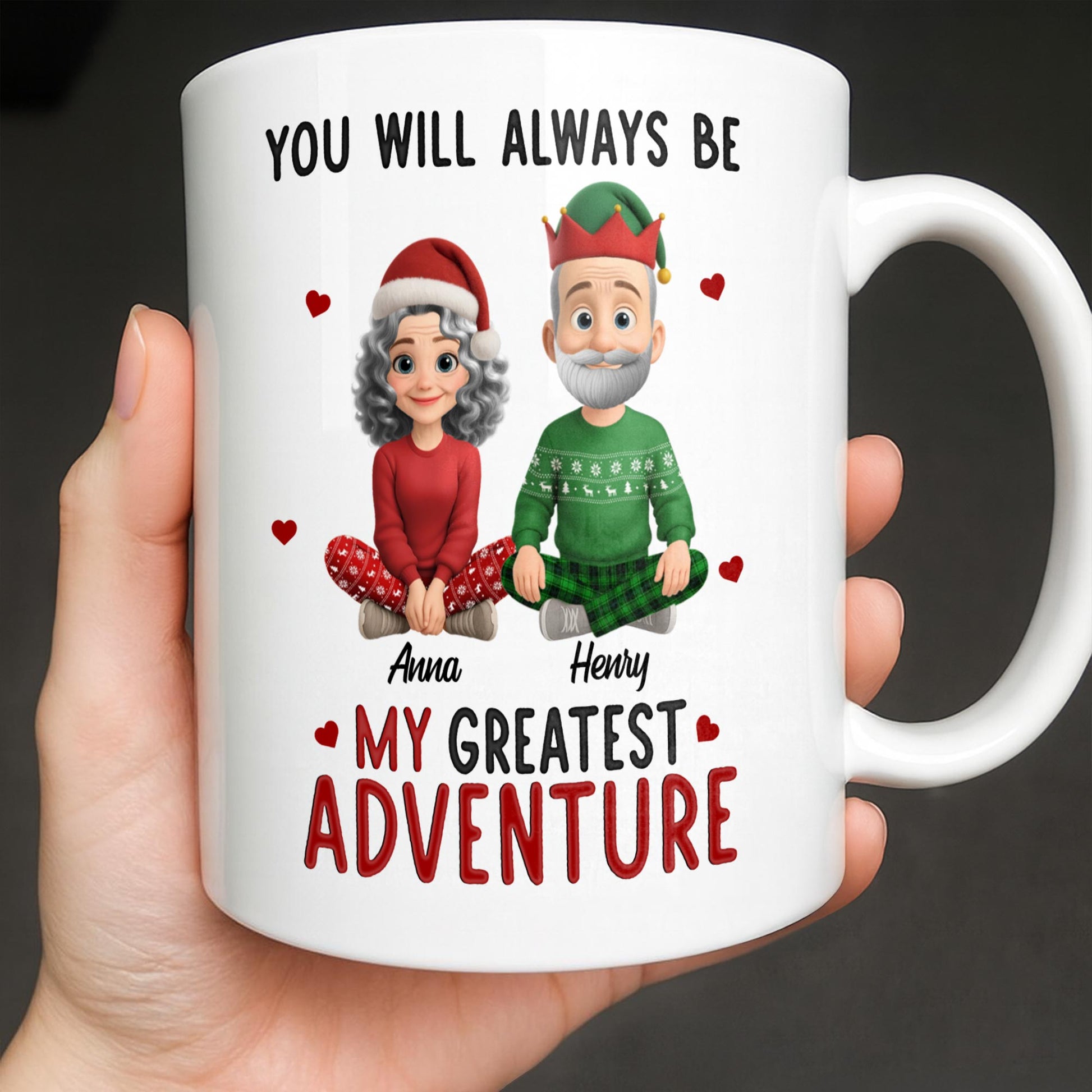 You Will Always Be My Greatest Adventure With Hearts And Santa Hats