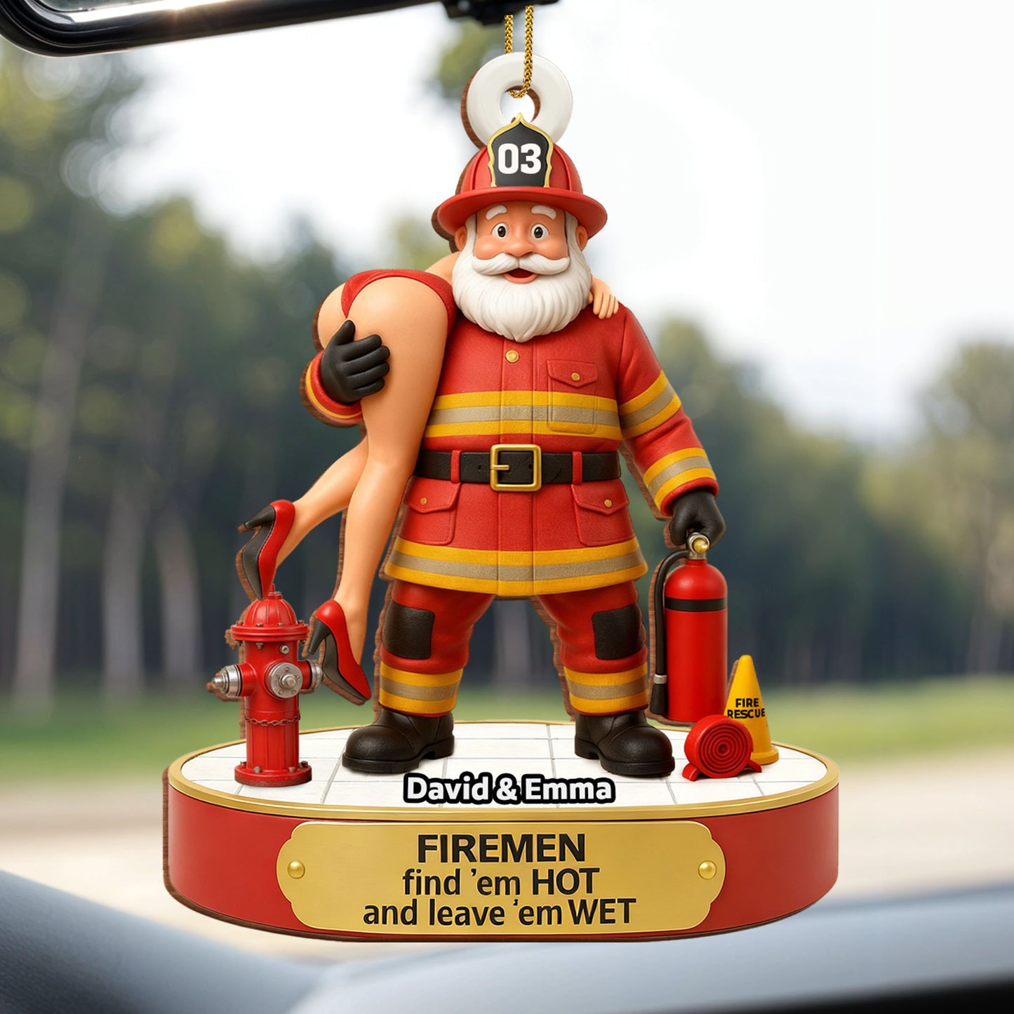 Firemen Find 'Em Hot And Leave 'Em Wet Ornament