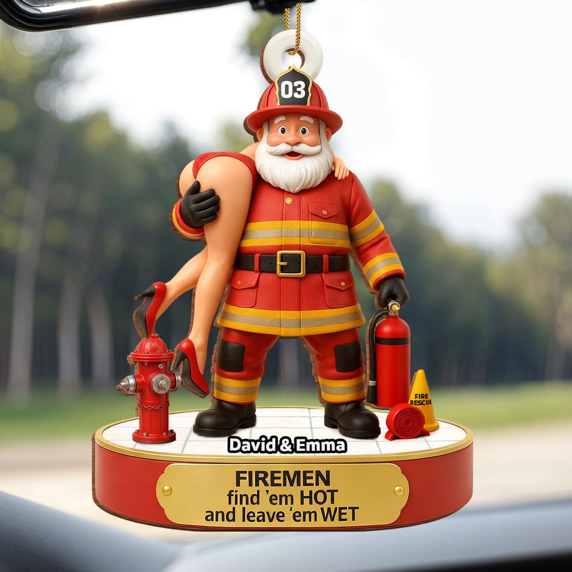 Firemen Find 'Em Hot And Leave 'Em Wet Ornament