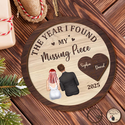 The Year I Found My Missing Piece - Personalized Double Layer Wood Ornament - CPL1046_DWO