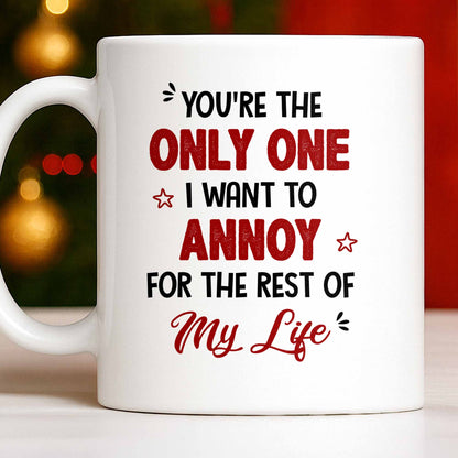 Only One I Want To Annoy, Text And Stars Design