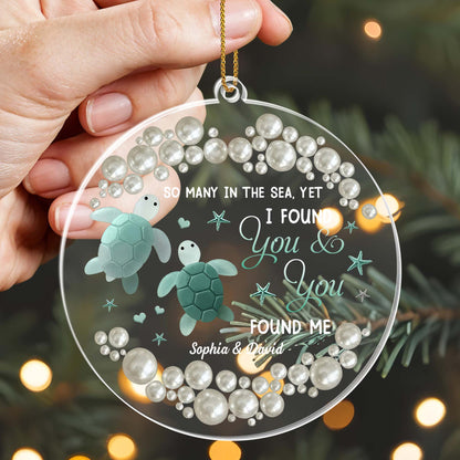 So Many In The Sea, Yet I Found You, Turtles Ornament