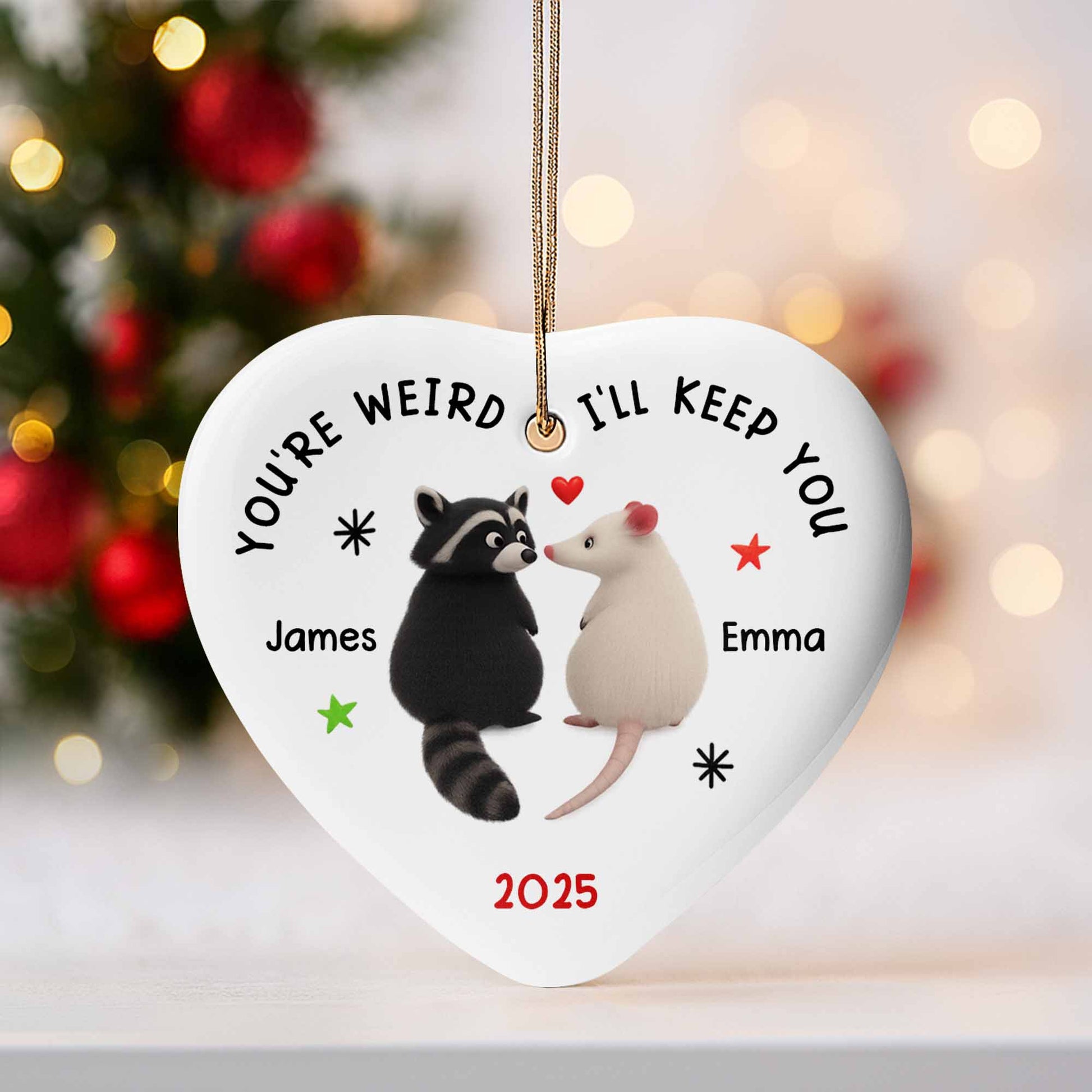 You're Weird I'll Keep You Raccoon and Mouse Heart