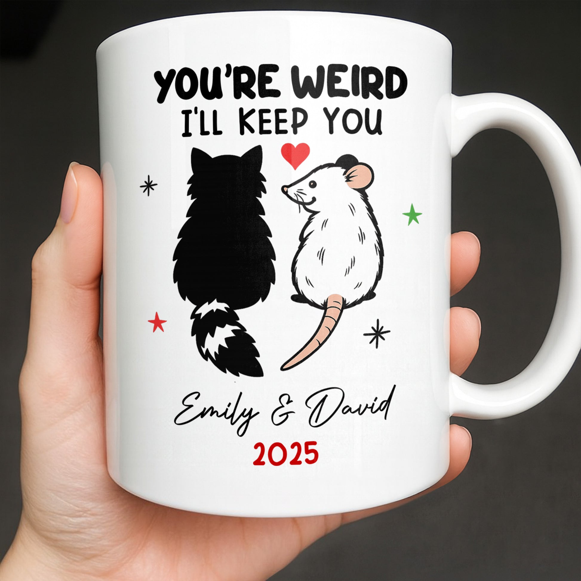 You're Weird I'll Keep You Cat And Rat