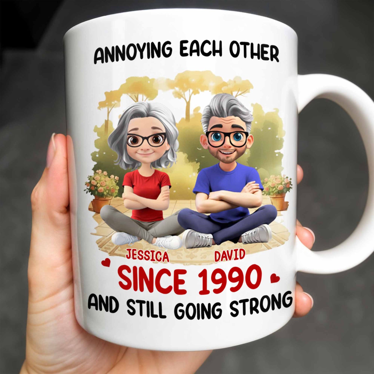 Annoying Each Other And Still Going Strong Coffee Mug