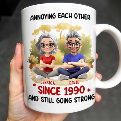 Annoying Each Other And Still Going Strong Coffee Mug