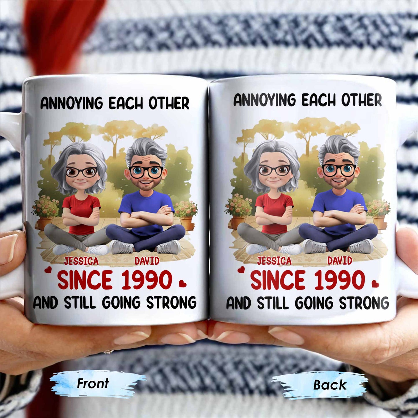 Annoying Each Other And Still Going Strong Coffee Mug
